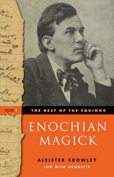 Paperback The Best of the Equinox, Enochian Magick: Volume I Book
