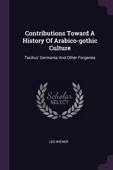 Contributions Toward a History of Arabico-Gothic Culture, Volume 3