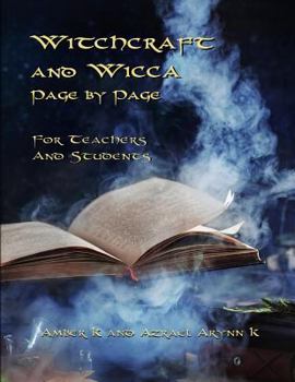 Paperback Witchcraft and Wicca Page by Page: For Teachers and Students Book