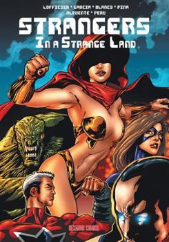 Strangers in a Strange Land - Book #1 of the Strangers