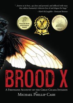 Paperback Brood X: A Firsthand Account of the Great Cicada Invasion Book
