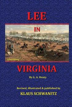 Paperback Lee in Virginia: A Story the American civil war Book