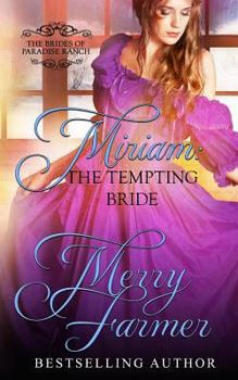 Paperback Miriam: The Tempting Bride Book