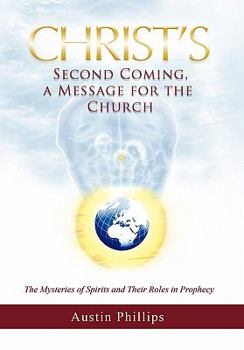 Hardcover Christ Second Coming, a Message for the Church Book