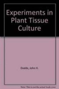 Paperback Experiments in Plant Tissue Culture Book