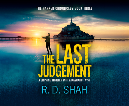 The Last Judgement - Book #3 of the Harker Chronicles