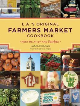 Paperback La Farmer's Market Cookbook Book