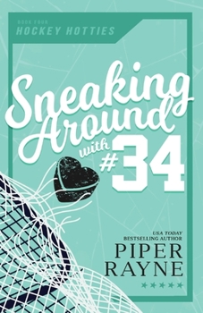 Paperback Sneaking Around with #34 (Large Print) Book