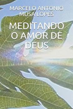 Paperback Meditando O Amor de Deus [Portuguese] Book