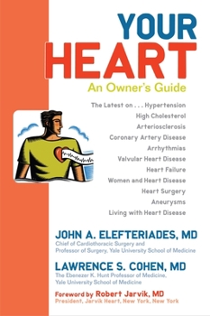 Paperback Your Heart: An Owner's Guide Book