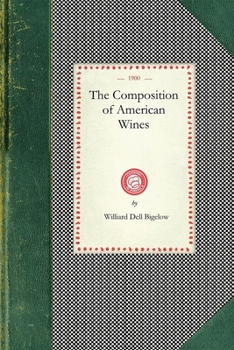 Paperback The Composition of American Wines Book