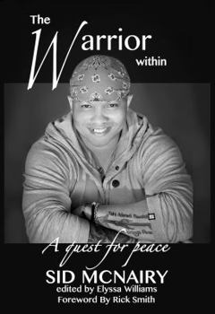 Hardcover The Warrior Within: a quest for peace Book