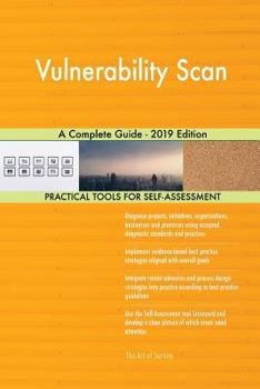 Paperback Vulnerability Scan A Complete Guide - 2019 Edition Book