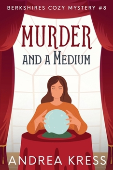 Murder and a Medium (Berkshires Cozy Mysteries)
