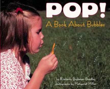 Paperback Pop!: A Book about Bubbles Book