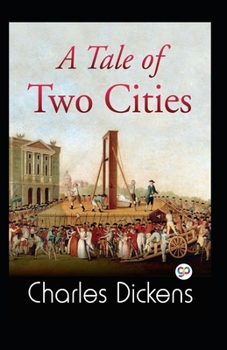 Paperback A Tale of Two Cities Illustrated Book