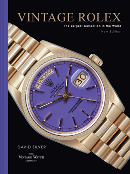 Hardcover Vintage Rolex New Edition: The Largest Collection in the World Book