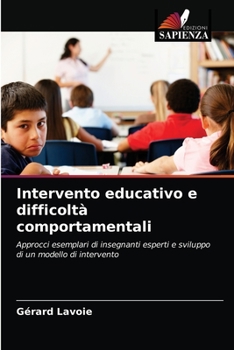 Paperback Intervento educativo e difficoltà comportamentali [Italian] Book