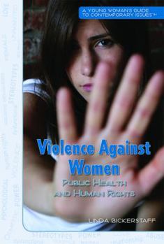 Library Binding Violence Against Women: Public Health and Human Rights Book