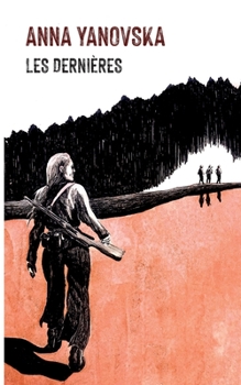 Paperback Les dernières [French] Book