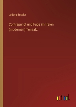 Paperback Contrapunct und Fuge im freien (modernen) Tonsatz [German] Book