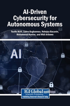 Hardcover AI-Driven Cybersecurity for Autonomous Systems Book