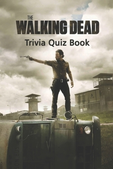 The Walking Dead Trivia Quiz Book
