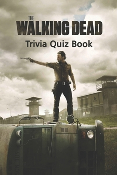 Paperback The Walking Dead Trivia Quiz Book