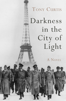 Paperback Darkness in the City of Light Book