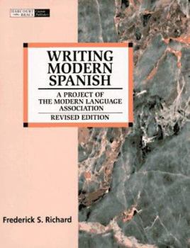 Paperback Writing Modern Spanish: A Project of the Modern Language Association Book