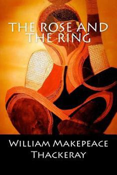 Paperback The Rose and the Ring Book