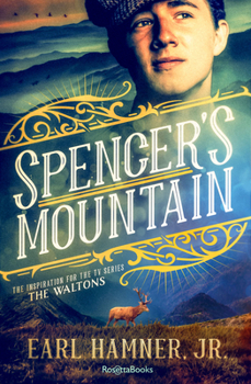 Paperback Spencer's Mountain: The Family that Inspired the TV Series The Waltons Book