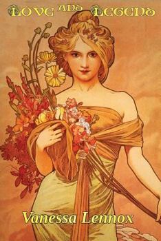 Paperback Love and Legend Book