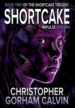 Hardcover Shortcake Impulse Reborn Book