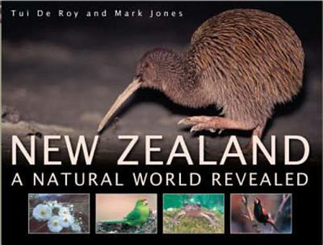 Hardcover New Zealand: A Natural World Revealed Book