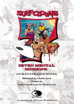 Paperback Surf Clowns: Seven Mental Missions Book