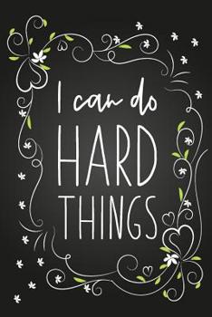 Paperback I Can Do Hard Things: Blank Lined Notebook for Writing/ 120 pages/ 6"x9" Book
