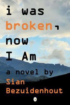 Paperback i was broken, now I AM Book