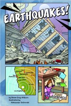 Earthquakes! - Book  of the First Graphics: Wild Earth