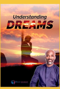 Paperback Understanding and Interpreting Dreams Book