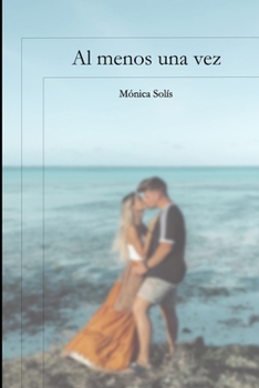 Paperback Al menos una vez [Spanish] Book