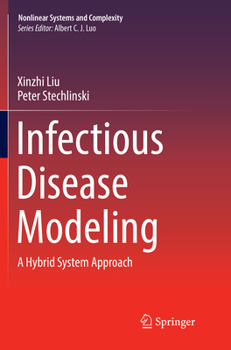 Paperback Infectious Disease Modeling: A Hybrid System Approach Book