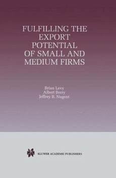 Hardcover Fulfilling the Export Potential of Small and Medium Firms Book