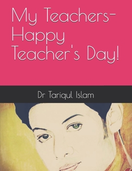 My Teachers- Happy Teacher's Day!