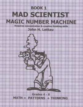 Paperback Mad Scientist Magic Number Machine Book One Book