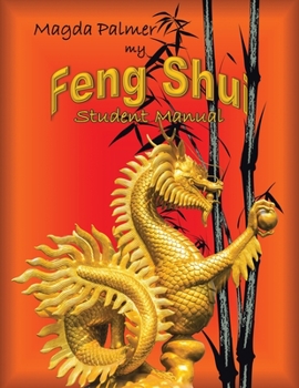 Paperback My Feng Shui: Student Manual Book