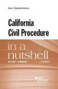 Paperback California Civil Procedure in a Nutshell (Nutshells) Book