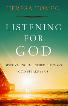 Paperback Listening for God: Discovering the Incredible Ways God Speaks to Us Book