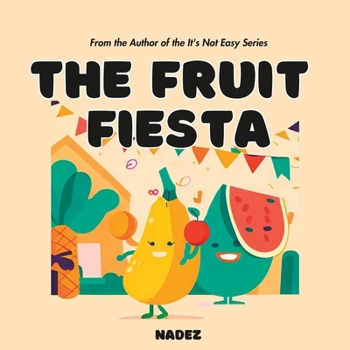Paperback The Fruit Fiesta Book