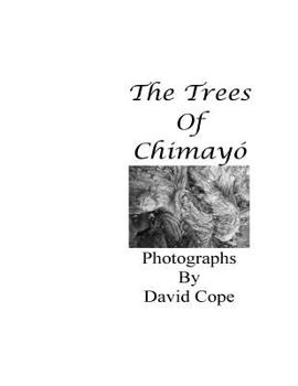 Paperback The Trees Of Chimayo Book